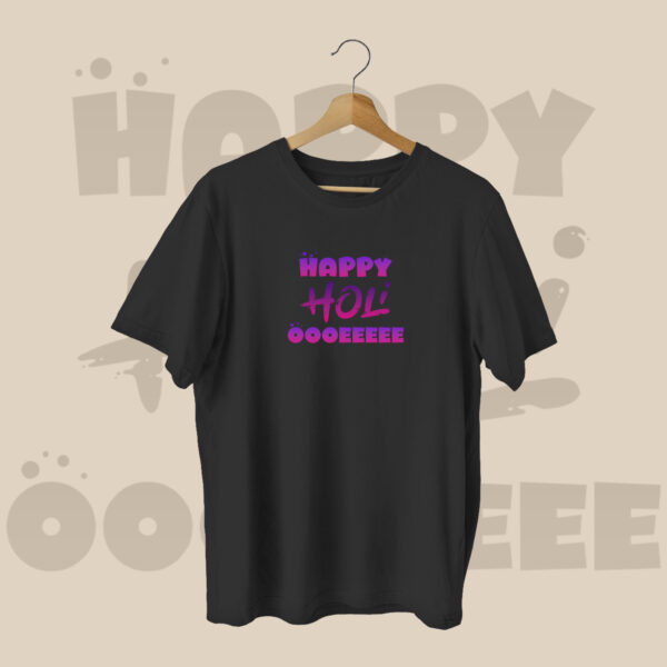 Happy Holi Oooeeee T-shirt Black – Dede Yaar